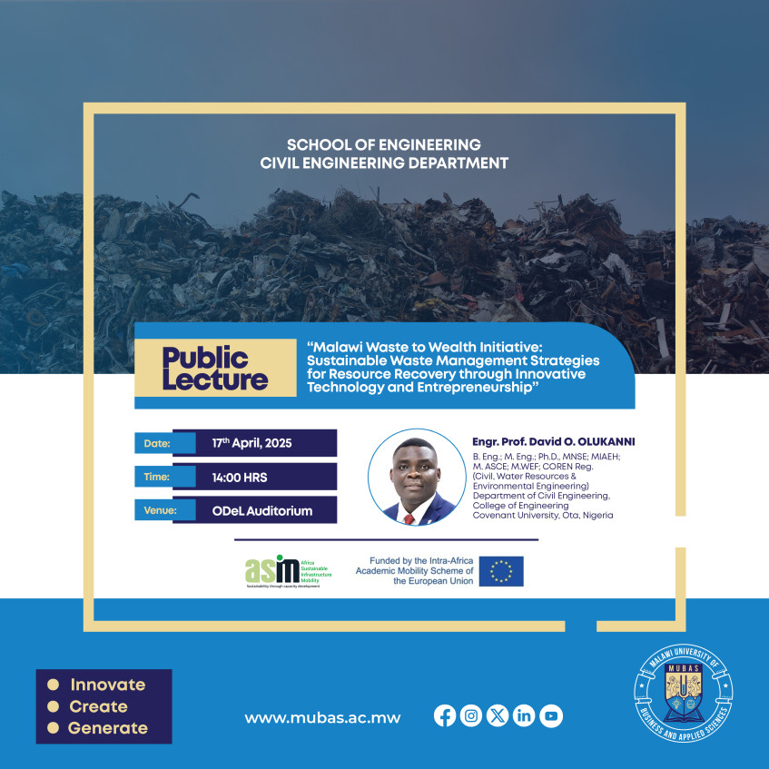 Public Lecture- Malawi Waste to Wealth Initiative: Sustainable Waste Management Strategies for Resource Recovery through Innovative Technology and Entrepreneurship